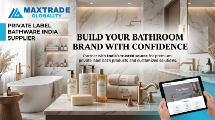 Private label bathware India supplier showcasing customized bathroom products with branded packaging for export